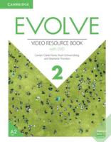 Evolve. Level 2 Video Resource Book With DVD