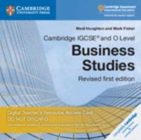 Cambridge IGCSE¬ and O Level Business Studies Revised Digital Teacher's Resource Access Card 3 Ed