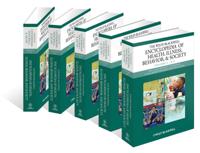 The Wiley-Blackwell Encyclopedia of Health, Illness, Behavior and Society