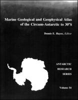 Marine Geological and Geophysical Atlas of the Circum-Antarctic to 30 Degrees S
