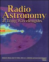 Radio Astronomy at Long Wavelengths