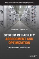 Reliability Analysis, Safety Assessment and Optimization