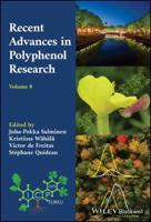 Recent Advances in Polyphenol Research. Volume 8