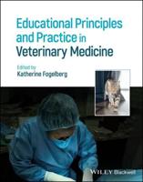 Educational Principles and Practice in Veterinary Medicine