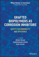 Grafted Biopolymers as Corrosion Inhibitors