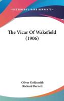 The Vicar Of Wakefield (1906)