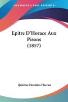Epitre D'Horace Aux Pisons (1857)