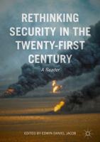 Rethinking Security in the Twenty-First Century : A Reader