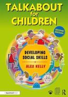Talkabout for Children. Developing Social Skills
