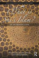 What Is Shi'i Islam?