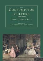 The Consumption of Culture, 1600-1800
