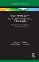 Sustainability, Conservation and Creativity
