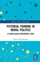 Pictorial Framing in Moral Politics