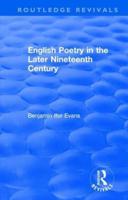English Poetry in the Later Nineteenth Century