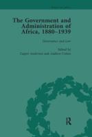 The Government and Administration of Africa, 1880-1939. Vol. 2