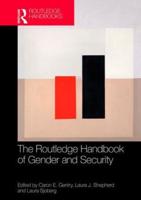 The Routledge Handbook of Gender and Security