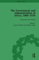 The Government and Administration of Africa, 1880-1939 Vol 1