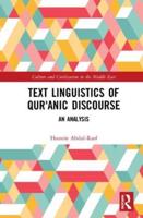 The Text Linguistics of Qur'anic Discourse