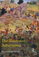The Illustrated Baburnama
