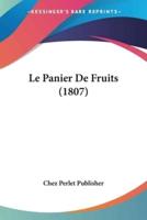 Le Panier De Fruits (1807)