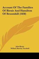 Account of the Families of Birnie and Hamilton of Broomhill (1838)