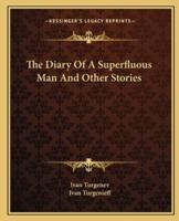 The Diary Of A Superfluous Man And Other Stories