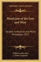 Mysticism of the East and West