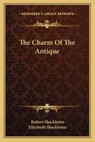 The Charm Of The Antique