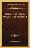 Hymns and Poems, Original and Translated