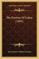 The Portion Of Labor (1901)
