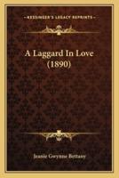 A Laggard In Love (1890)