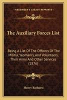 The Auxiliary Forces List
