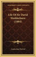 Life of Sir David Wedderburn (1884)