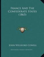 France And The Confederate States (1865)
