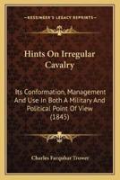 Hints On Irregular Cavalry