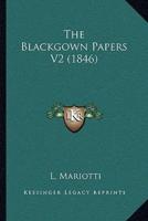 The Blackgown Papers V2 (1846)