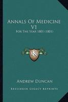 Annals Of Medicine V1