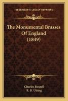 The Monumental Brasses Of England (1849)