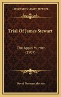 Trial Of James Stewart