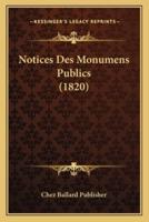 Notices Des Monumens Publics (1820)