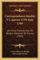 Correspondance Inedite V1, Janvier 1759-Juin 1760