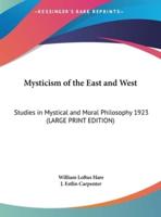 Mysticism of the East and West