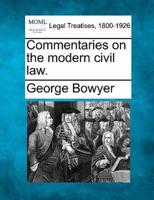 Commentaries on the Modern Civil Law.