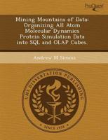 Mining Mountains of Data