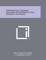 Differential Thermal Analyses of Reference Clay Mineral Specimens