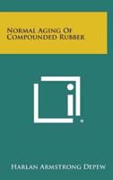 Normal Aging of Compounded Rubber