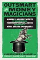 Outsmart the Money Magicians