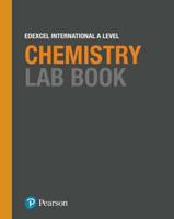 Edexcel International A Level Chemistry. Lab Book