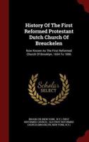 History of the First Reformed Protestant Dutch Church of Breuckelen