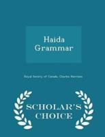 Haida Grammar - Scholar's Choice Edition
